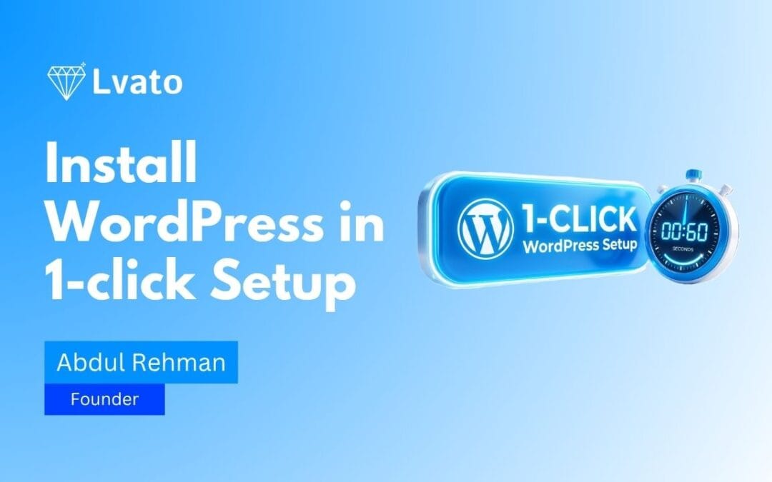 How to Install WordPress in One Click on Lvato (Beginner Guide 2026)